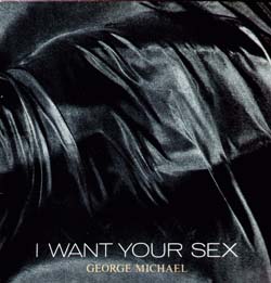 I WANT YOUR SEX - SINGLE